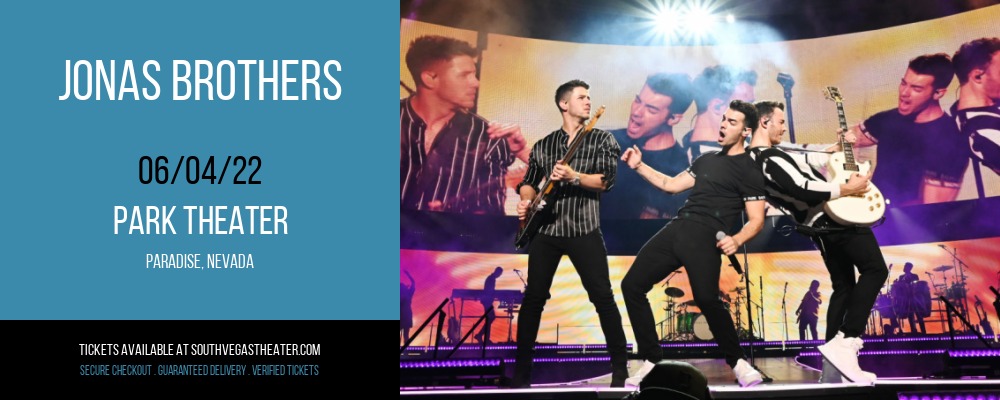 Jonas Brothers at Park Theater tickets Jonas Brothers at Park Theater