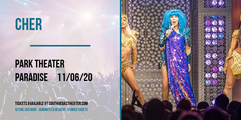 Cher [CANCELLED] at Park Theater