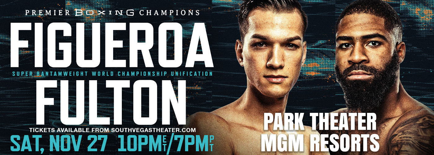 Premier Boxing Champions: Brandon Figueroa vs. Stephen Fulton Jr. at Park Theater tickets Premier Boxing Champions: Brandon Figueroa vs. Stephen Fulton Jr. at Park Theater