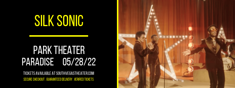 Silk Sonic at Park Theater tickets Silk Sonic at Park Theater