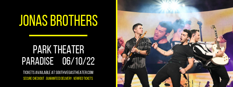 Jonas Brothers at Park Theater tickets Jonas Brothers at Park Theater