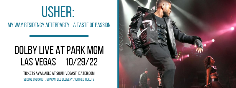Usher: My Way Residency Afterparty - A Taste of Passion at Park Theater tickets Usher: My Way Residency Afterparty - A Taste of Passion at Park Theater