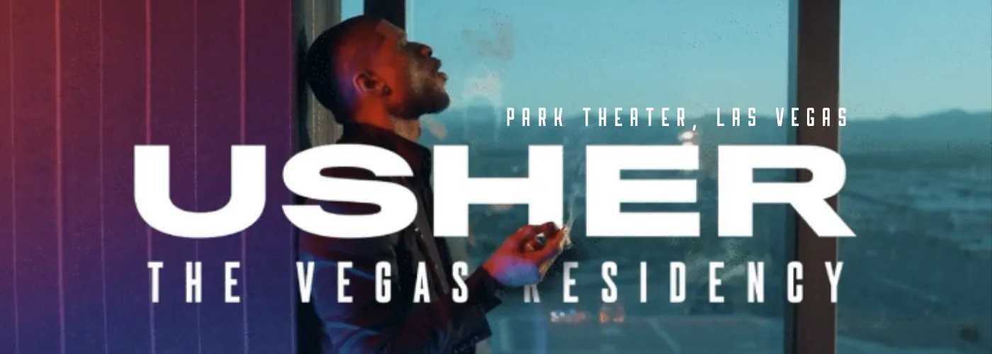 Usher: My Way Las Vegas Residency at Park Theater