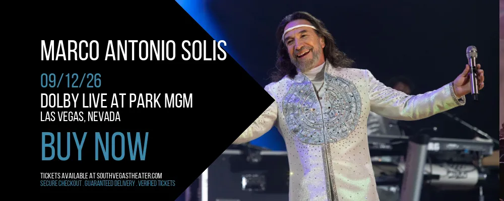 Marco Antonio Solis at Dolby Live at Park MGM